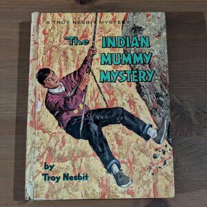 Vintage The Indian Mummy Mystery by Troy Nesbit 1964 Whitman Hardcover Book